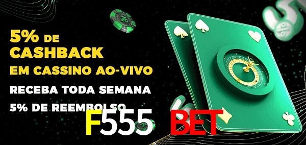 Promoções do cassino ao Vivo F555 Bet